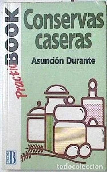 Libros: Conservas caseras- 9788440622990