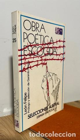Libros: Obra po&eacute;tica escogida.Ejemplar nuevo. - Le&oacute;n Felipe (1884-1968).Pr&oacute;logo y selecci&oacute;n al cuidado de Ge