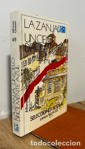 Libros: La Zanja. Un cielo dif&iacute;cilmente azul. Ejemplar nuevo - Grosso, Alfonso (1928-1995)