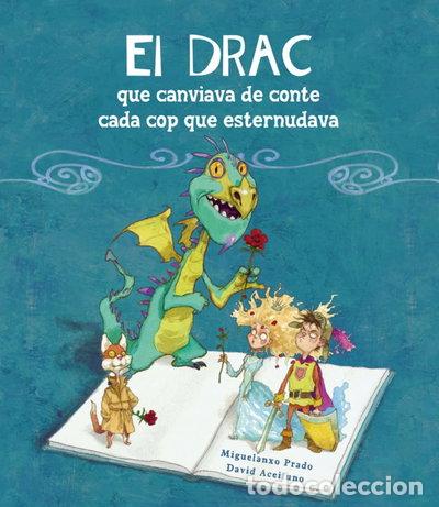 Libri di seconda mano: El drac que canviava de conte cada cop que esternudava- 9788448834906