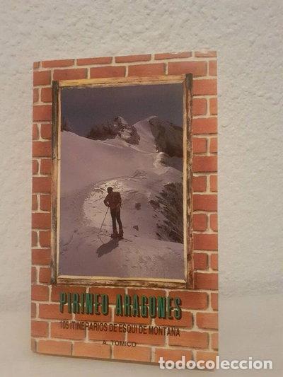 Libros: Pirineo Aragon&eacute;s. 105 itinerarios de esqu&iacute; de monta&ntilde;a- 9788450573473