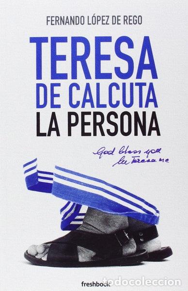 Libros: Teresa de Calcuta: La persona- 9788494318924