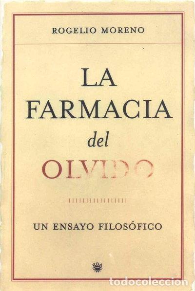 Livres: La farmacia del olvido- 9788478718504