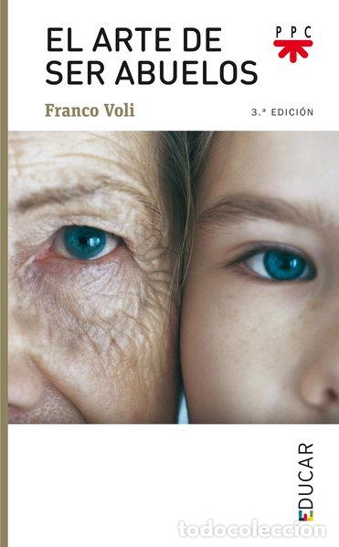 Livres: El arte de ser abuelos- 9788428821292