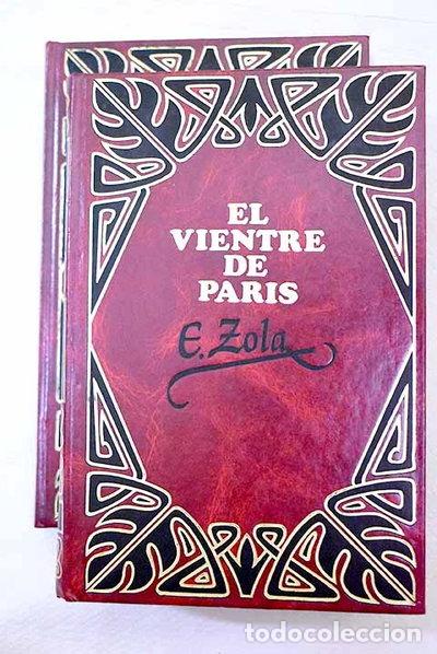 Livres: El vientre de Par&iacute;s- 9788475611617