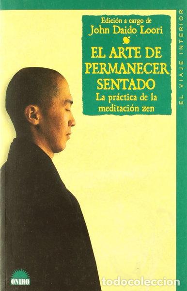 Livres: El arte de permanecer sentado- 9788497541619