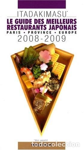 Libros: Itadakimasu: Le guide des meilleurs restaurants japonais- 9782953204209