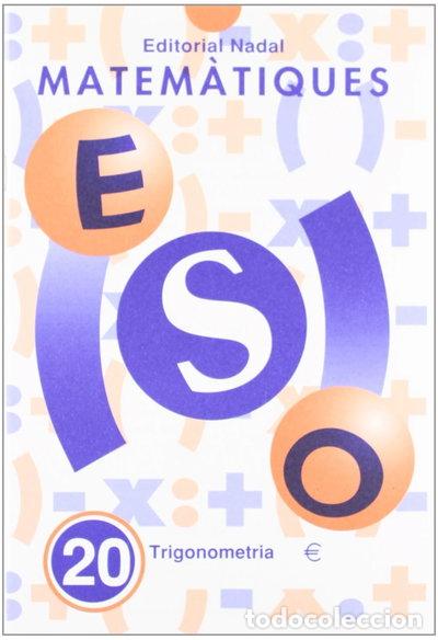 Libros: Matem&agrave;tiques ESO 20. Trigonometria- 9788478871483