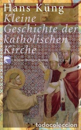 Libri di seconda mano: Kleine Geschichte der katholischen Kirche- 9783833302374