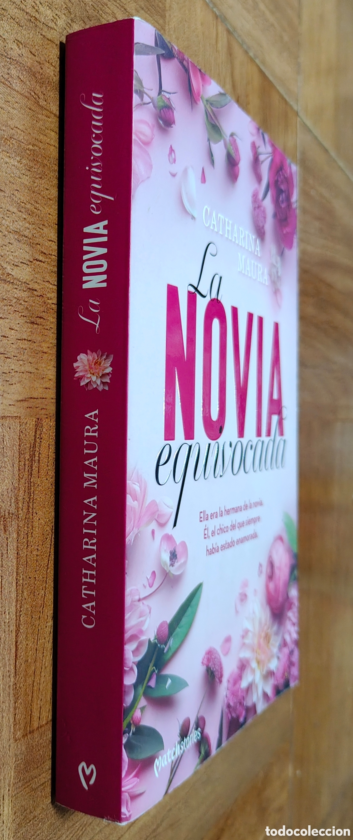 Livros em segunda m&atilde;o: La Novia Equivocada � MatchStories - Catharina Maura