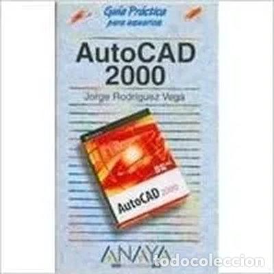 Libros: AutoCAD 2000- 9788441509269