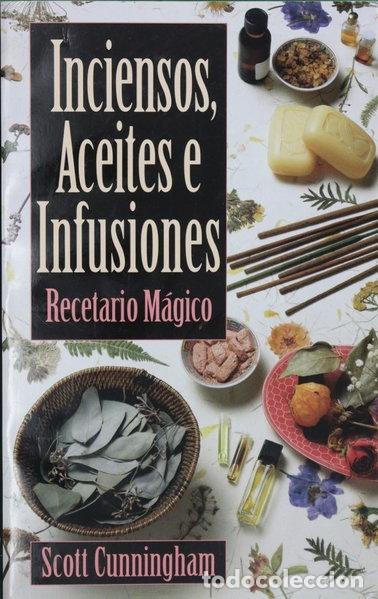 Libros: Inciensos, Aceites e Infusiones- 9781567189308