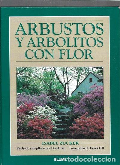 Libri di seconda mano: Arbustos y Arbolitos Con Flor- 9788487535772