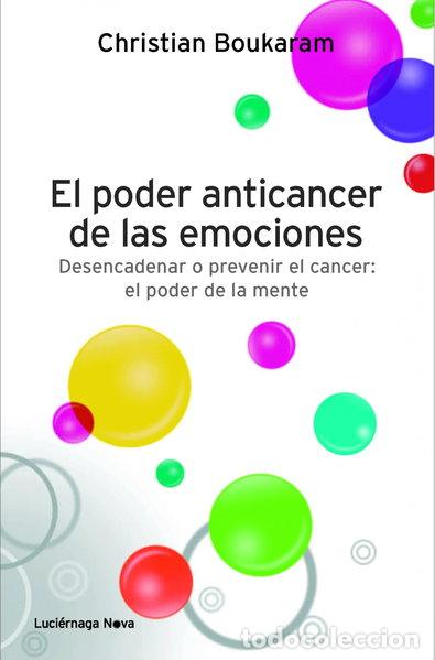 Libri di seconda mano: El poder anticancer de las emociones- 9788415864042