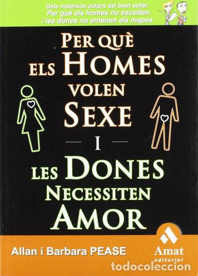 Livros em segunda m&atilde;o: Per qu&egrave; els homes volen sexe i les dones necessiten amor- 9788497353243