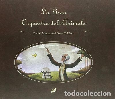 Libri di seconda mano: La gran orquestra dels animals- 9788492595372