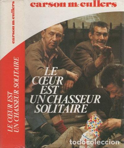 Libri di seconda mano: Le c&oelig;ur est un chasseur solitaire- 9782724210163