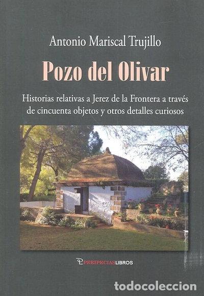 Libri di seconda mano: Pozo del Olivar- 9788494711879