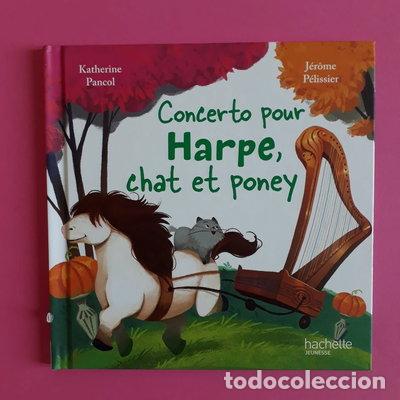 Libros: Concerto pour Harpe, chat et poney- 9791094132654