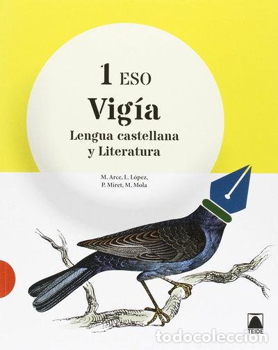 Libros: Vig&iacute;a. Lengua castellana y Literatura 1 ESO- 9788430789849