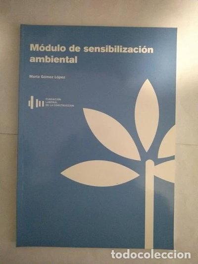 Libros: M&oacute;dulo de sensibilizaci&oacute;n ambiental- 9788496510852
