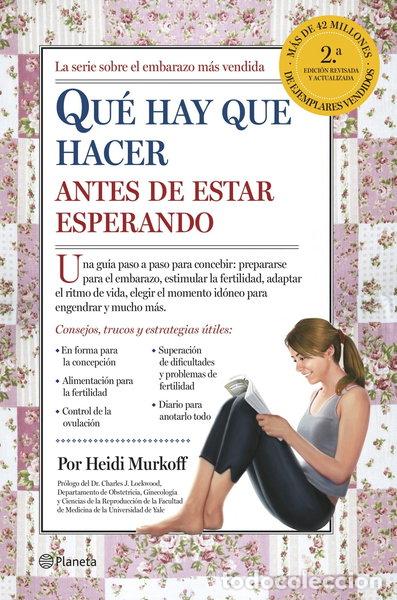 Livros em segunda m&atilde;o: Qu&eacute; hay que hacer antes de estar esperando- 9788408122982