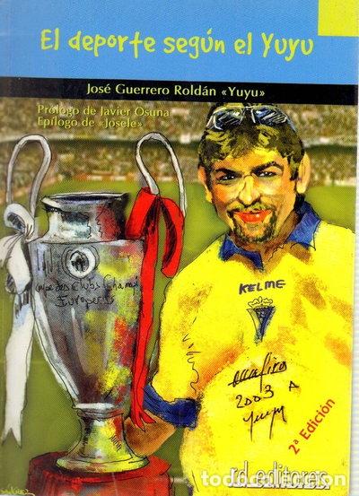 Libros: El deporte seg&uacute;n el Yuyu- 9788495724687