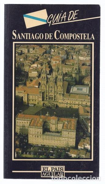 Libros: Santiago de Compostela (Gu&iacute;a + Plano)- 9788403596832