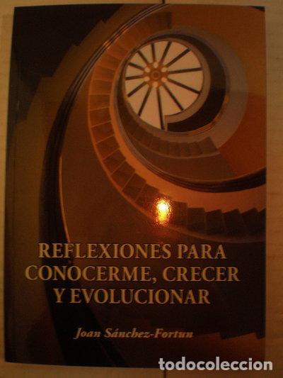 Libros: Reflexiones para conocerme, crecer y evolucionar- 9788461582228