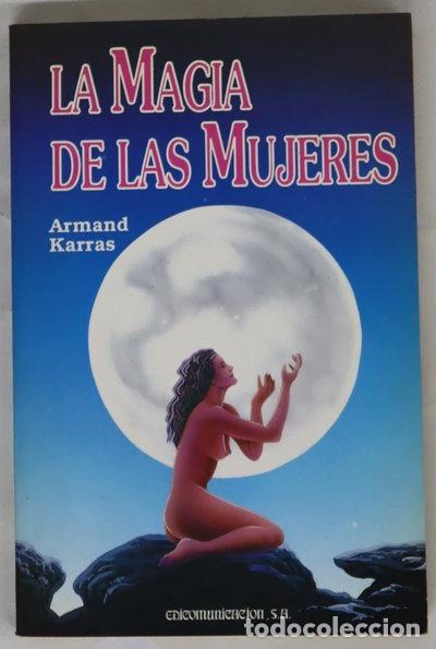 Libri di seconda mano: La magia de las mujeres- 9788476724965