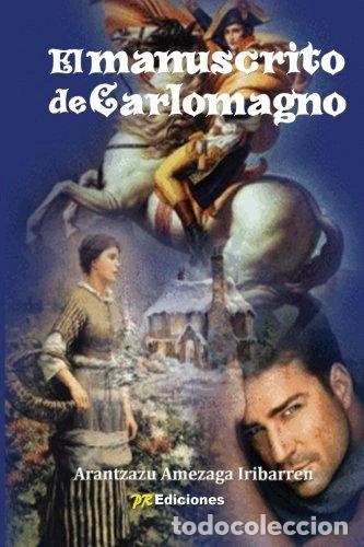 Libros: El manuscrito de Carlomagno- 9788415092483