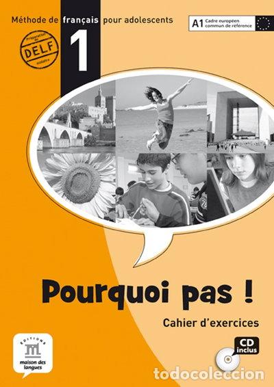 Libros: Pourquoi pas! 1 Cahier d&acute;exercices + CD- 9788484435013
