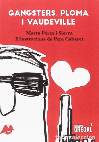 Livros em segunda m&atilde;o: G&agrave;ngsters, ploma i vaudeville- 9788417082857