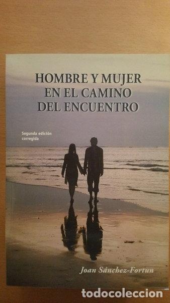 Libros: Hombre y mujer en el camino del encuentro- 9788461457212