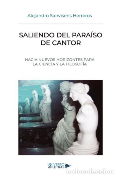 Libros: Saliendo del para&iacute;so de Cantor: Hacia nuevos horizontes para la ciencia y la ...- 9791388008948