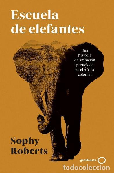 Libros: Escuela de elefantes- 9788408317951
