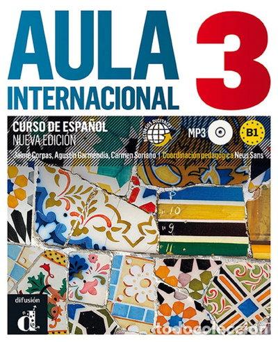 Libros: Aula Internacional Nueva edici&oacute;n 3 Libro del alumno- 9788415640110