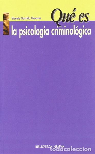B&uuml;cher: Qu&eacute; es la psicolog&iacute;a criminol&oacute;gica- 9788497423120