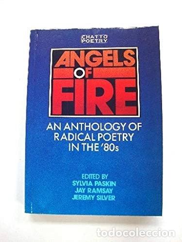 Libros: Angels of Fire: An Anthology of Radical Poetry in the '80s- 9780701130749