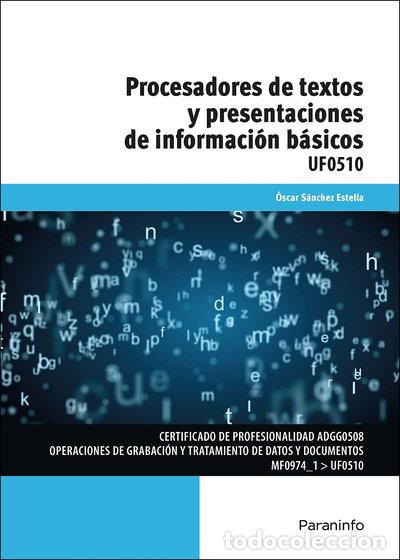Libros: Procesadores de textos y presentaciones de informaci&oacute;n b&aacute;sicos- 9788413673189
