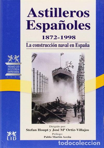 Livros em segunda m&atilde;o: Astilleros Espa&ntilde;oles, 1872-1998- 9788488717146