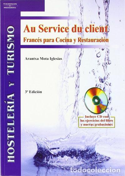 books: Au service du client. Franc&eacute;s para cocina y restauraci&oacute;n- 9788497324021