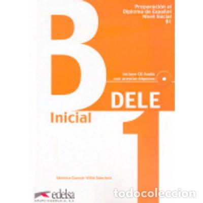 Libros: DELE Inicial B1- 9788477116820