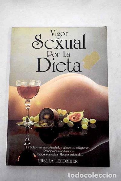 Libros: Vigor Sexual por la Dieta- 9788476400074