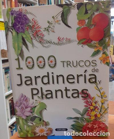 Libros: 1000 trucos de jardiner&iacute;a y plantas- 9788479713492
