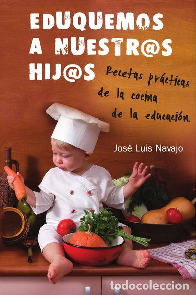 Livres: Eduquemos a nuestr@s hij@s- 9788493386177