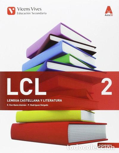 Livres: LCL 2 (Lengua Castellana Catalunya) Aula 3D- 9788468235912