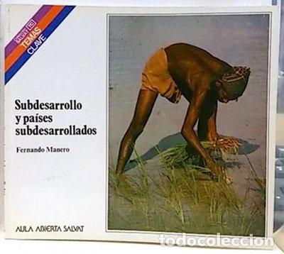 Livres: Subdesarrollo y pa&iacute;ses subdesarrollados- 9788434578920