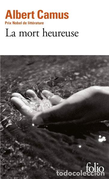 B&uuml;cher: La mort heureuse- 9782070402465