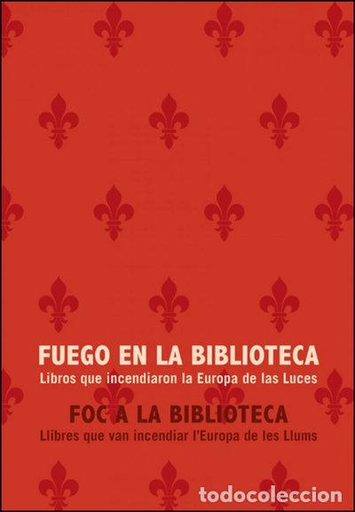Livres: Fuego en la biblioteca- 9788491336105